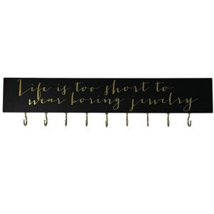 Jewelry Hook Wall Rack “Life Is Too Short” Gold Script Organizer